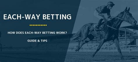 what does each way mean in horse betting|What does an each.